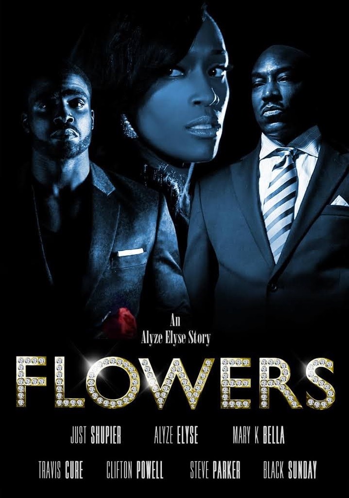 Flowers streaming where to watch movie online?